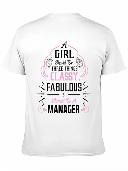 Classy & Fabulous Managers Wife T-Shirt