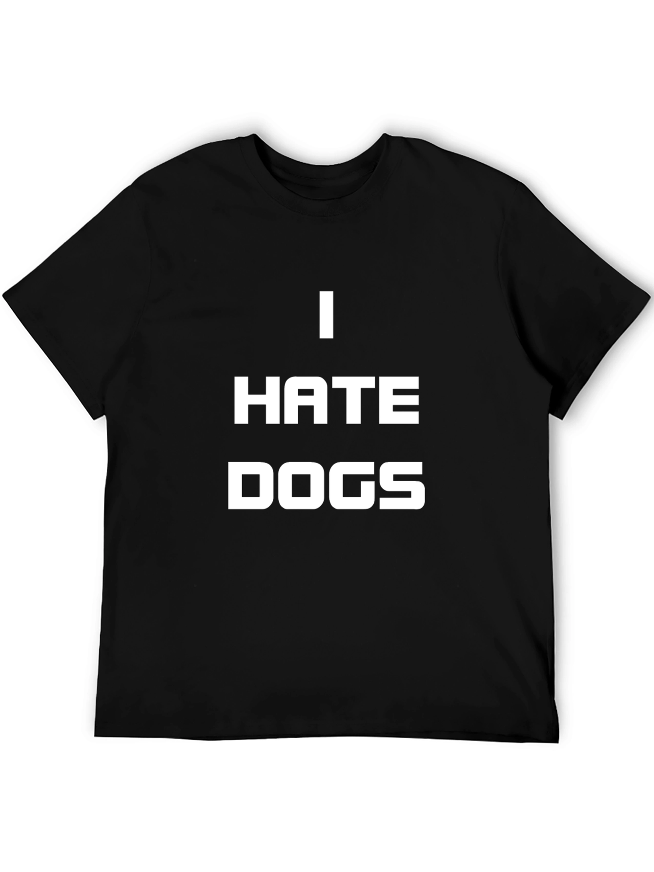 I Hate Dogs Graphic Tee - Black Crewneck T-Shirt