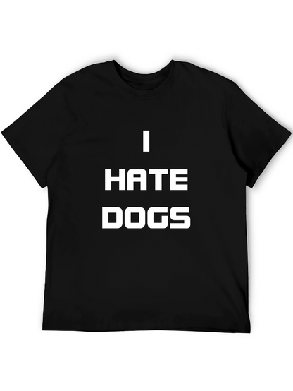 I Hate Dogs Graphic Tee - Black Crewneck T-Shirt