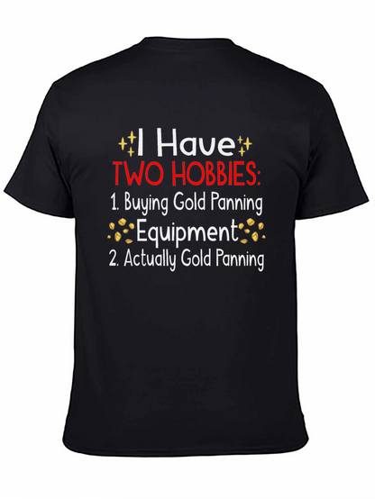 Funny Gold Panning Hobby T-Shirt
