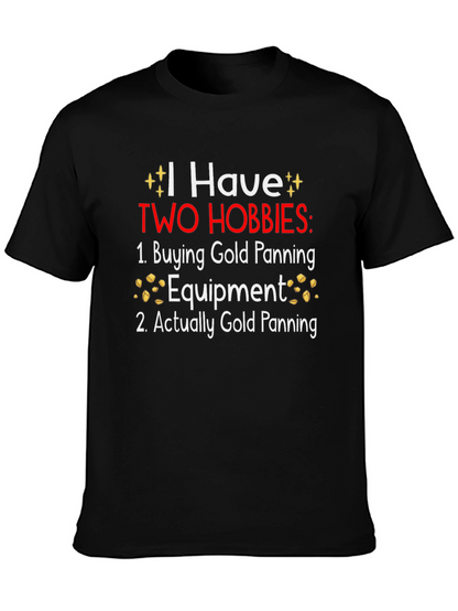 Funny Gold Panning Hobby T-Shirt