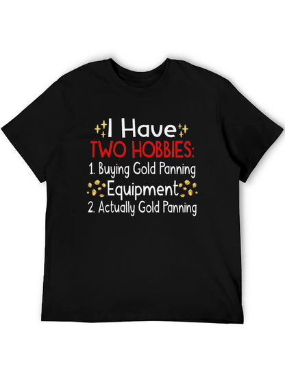 Funny Gold Panning Hobby T-Shirt
