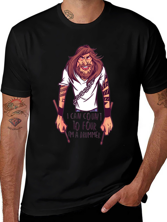 Drummer T-Shirt: Cant Count to Four!