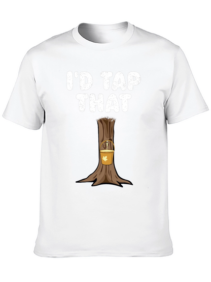 Id Tap That Funny Maple Syrup T-Shirt