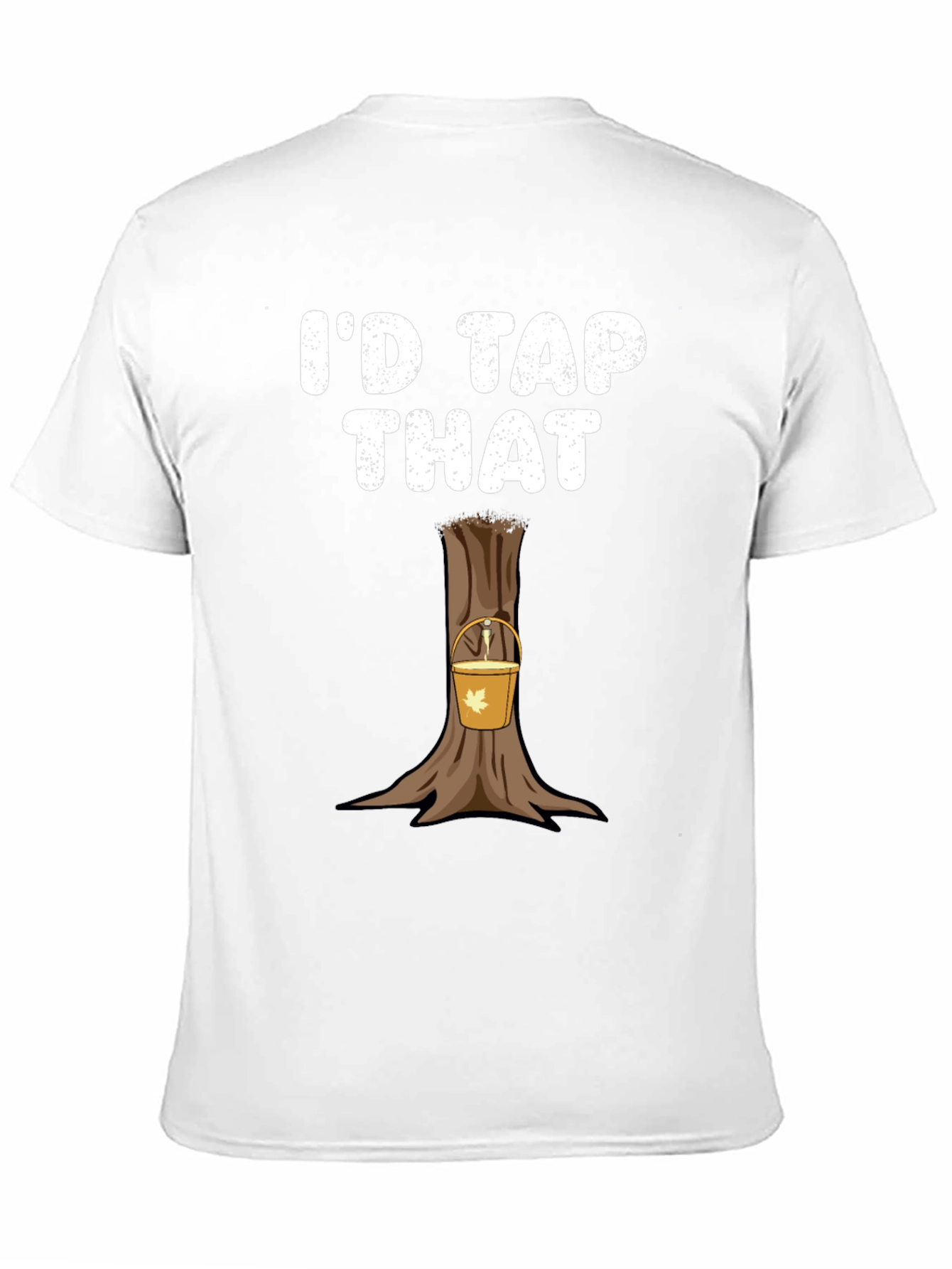 Id Tap That Funny Maple Syrup T-Shirt