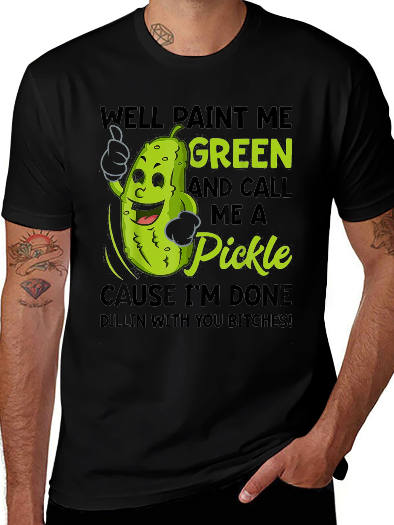 Paint Me Green Pickle Funny T-Shirt