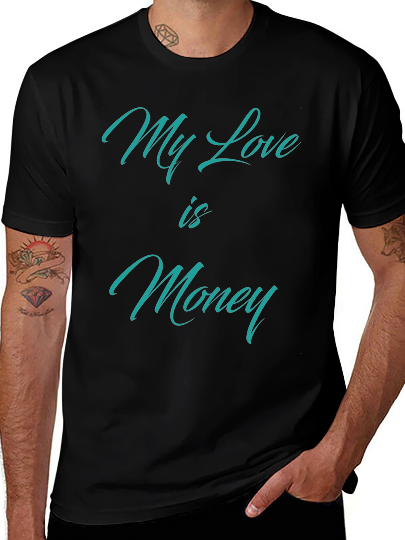 My Love is Money T-Shirt - Statement Tee