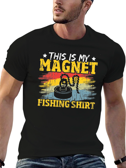 Magnet Fishing T-Shirt - This Is My Fishing Shirt