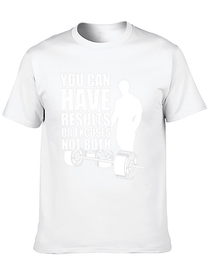 Motivational Gym T-Shirt: Results or Excuses