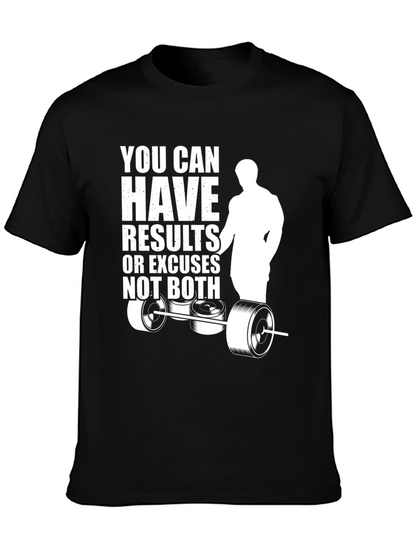 Motivational Gym T-Shirt: Results or Excuses