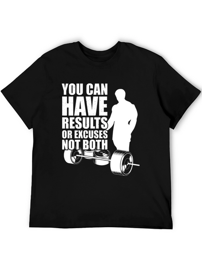 Motivational Gym T-Shirt: Results or Excuses