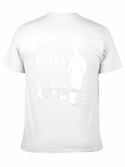 Motivational Gym T-Shirt: Results or Excuses