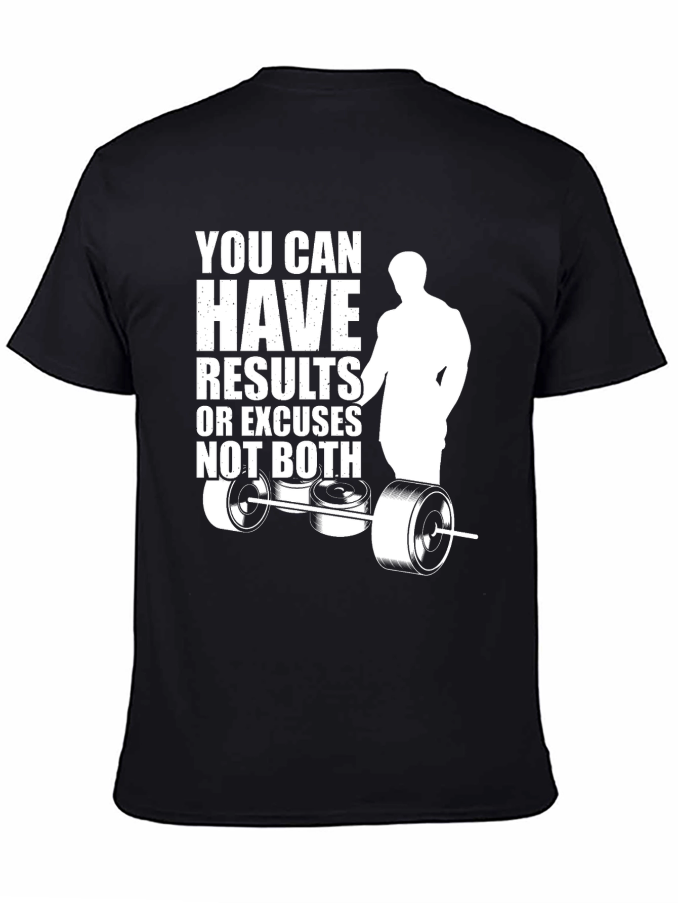 Motivational Gym T-Shirt: Results or Excuses