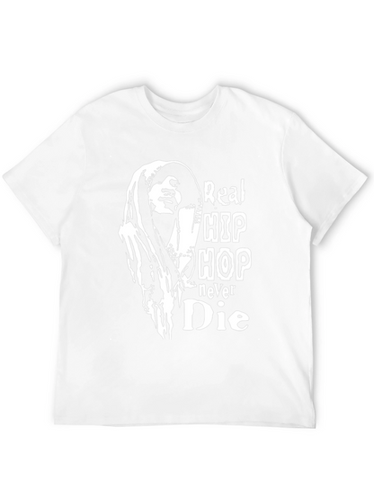 Real Hip Hop Never Die Black T-Shirt