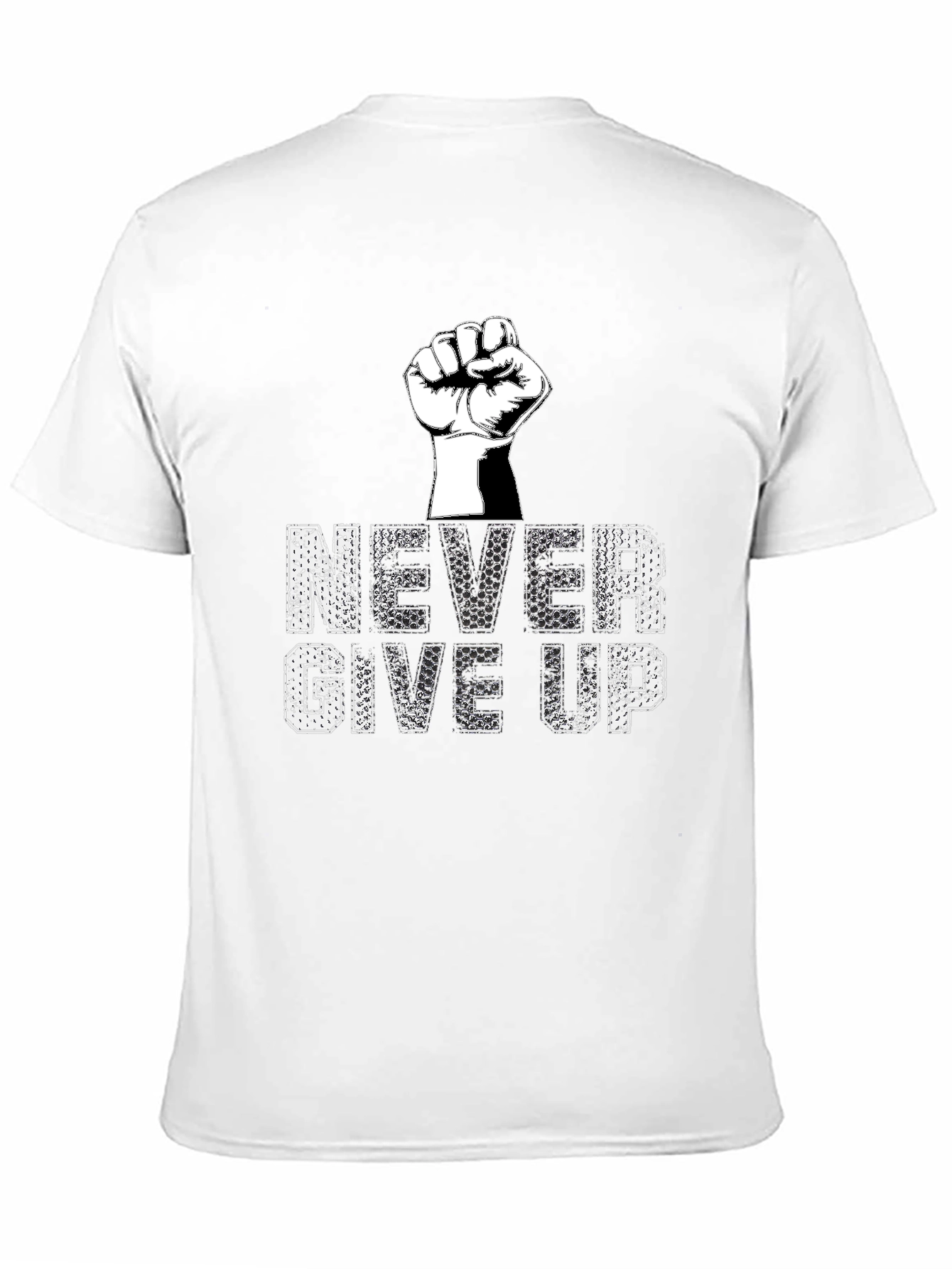 Never Give Up Graphic Tee - Motivational T-Shirt