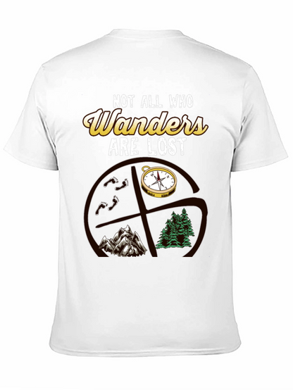 Not All Who Wander Are Lost T-Shirt