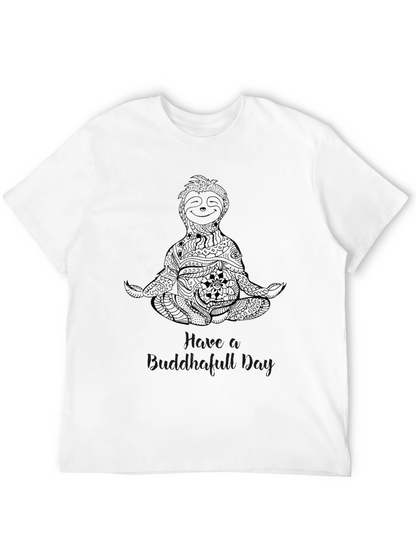 Meditating Sloth T-Shirt - Have a Buddah-full Day