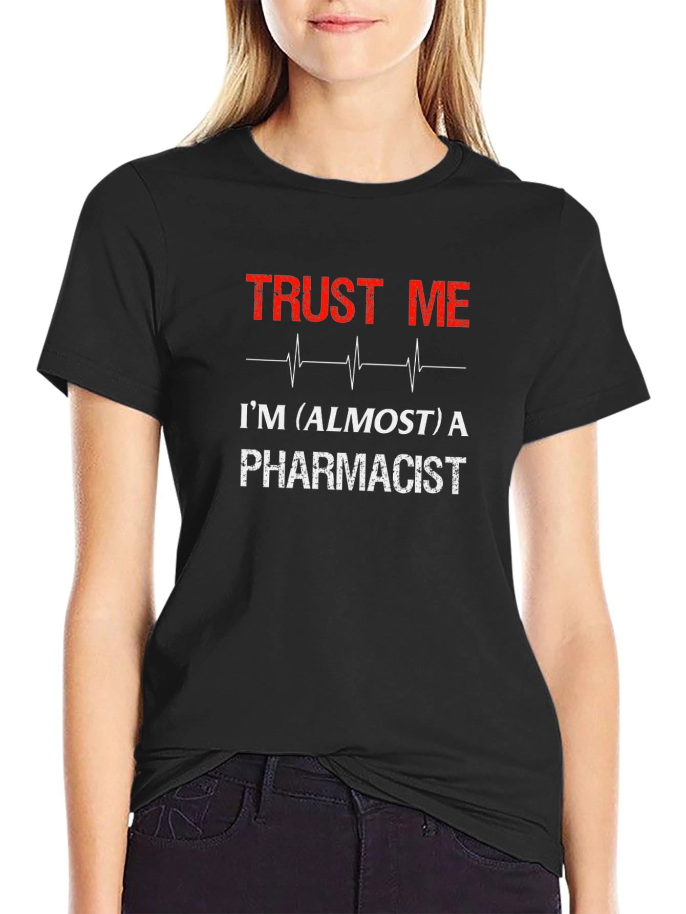 Trust Me Im Almost a Pharmacist Black T-Shirt
