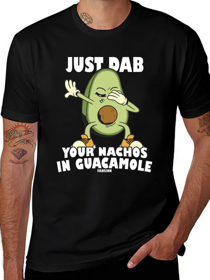 Just Dab Your Nachos in Guacamole Black T-Shirt