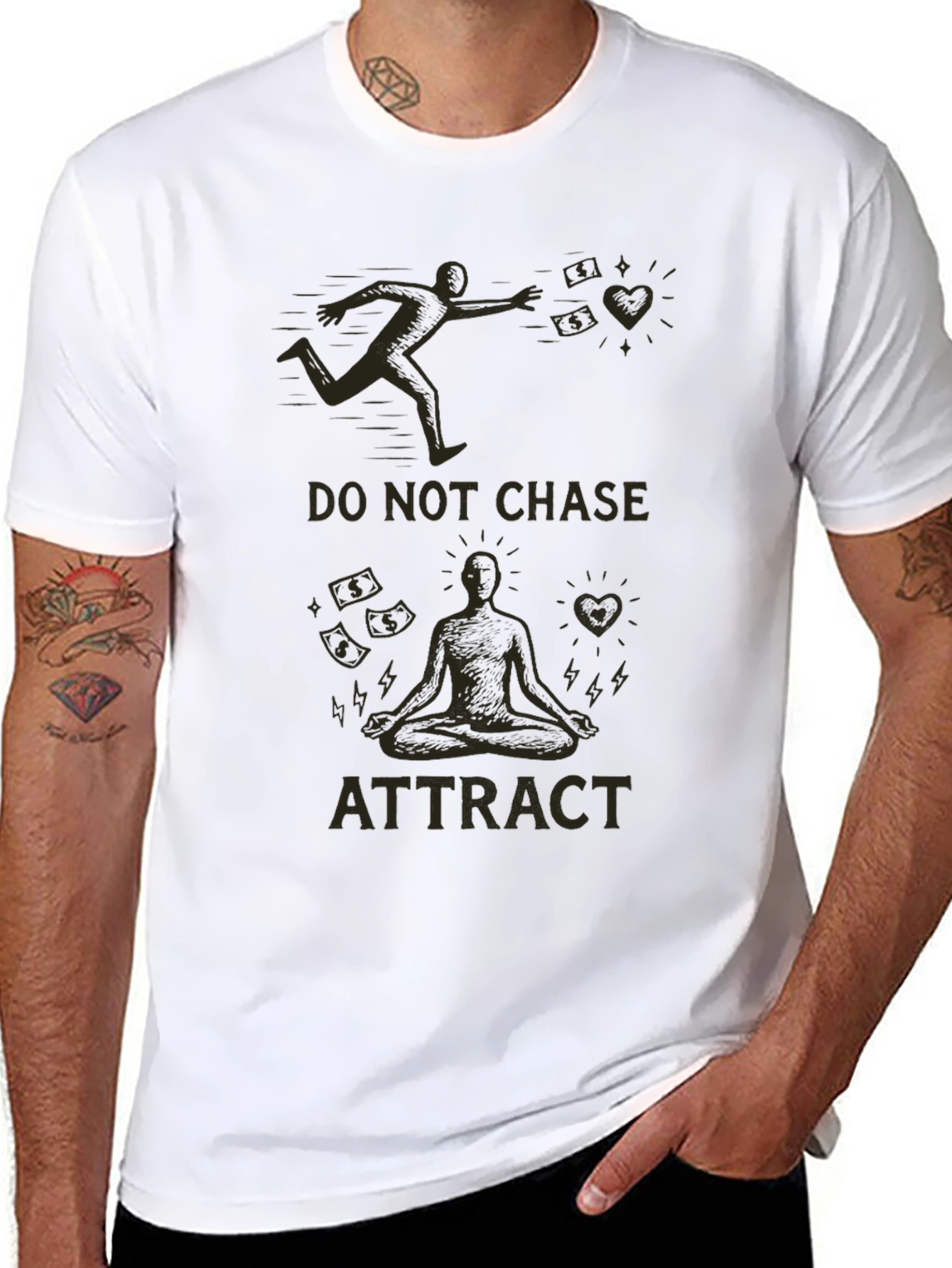 Do Not Chase Attract Graphic T-Shirt