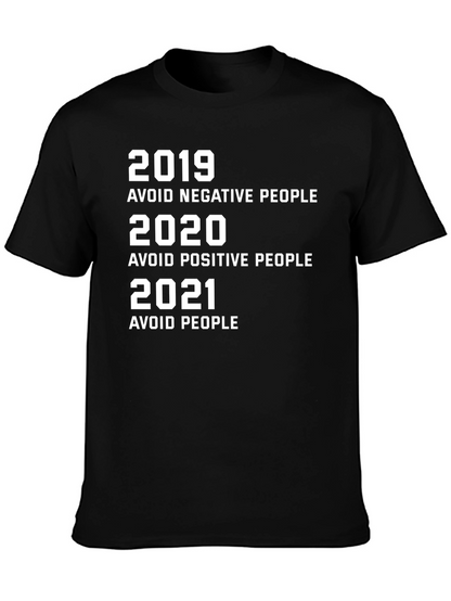 Humorous 2019-2021 Avoid People Black Graphic Tee