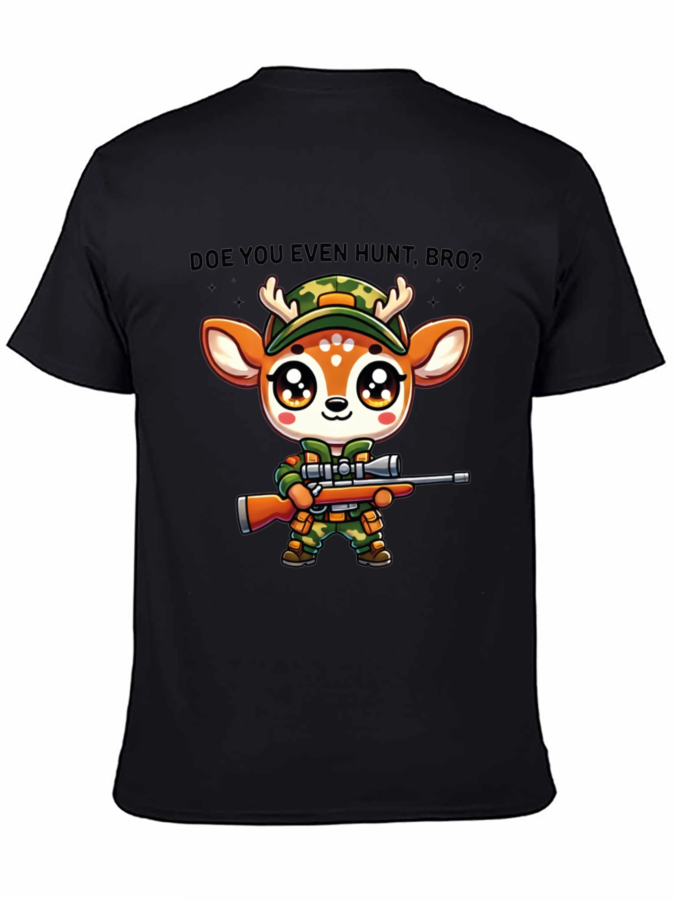 Doe You Even Hunt Bro T-Shirt