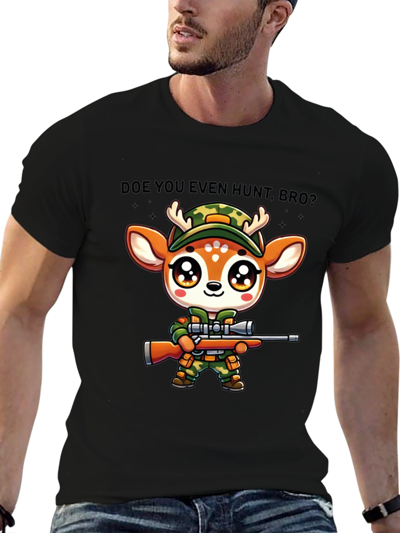 Doe You Even Hunt Bro T-Shirt