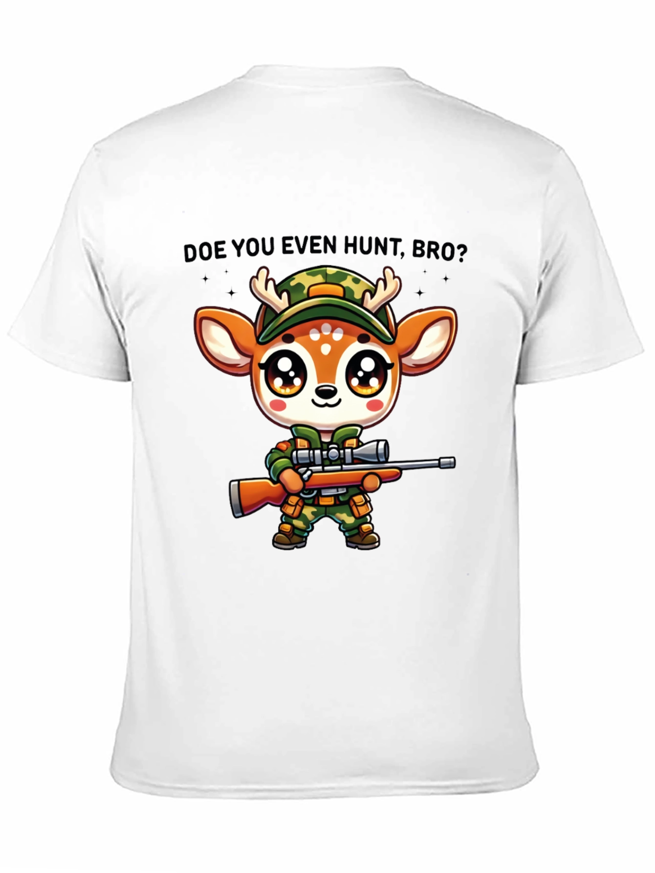 Doe You Even Hunt Bro T-Shirt