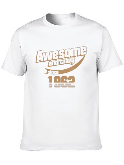 Awesome & Crazy Since 1962 Black Graphic T-Shirt