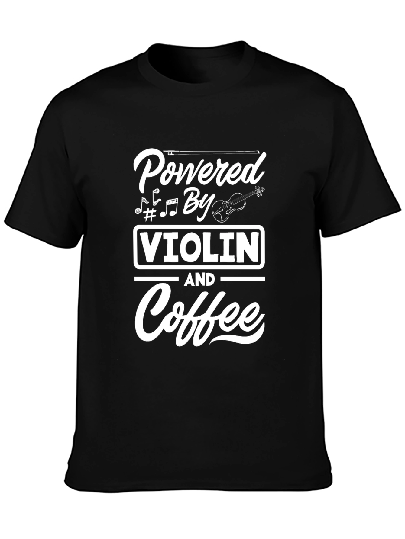 Powered By Violin and Coffee Graphic Tee