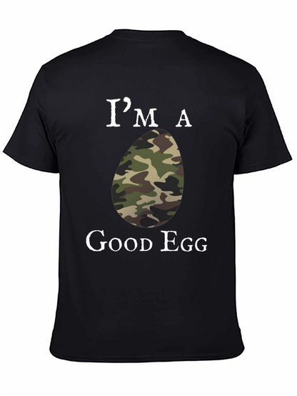 Im a Good Egg Camo Humor T-Shirt