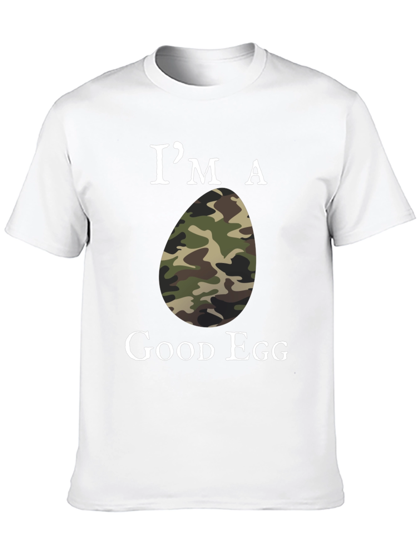 Im a Good Egg Camo Humor T-Shirt