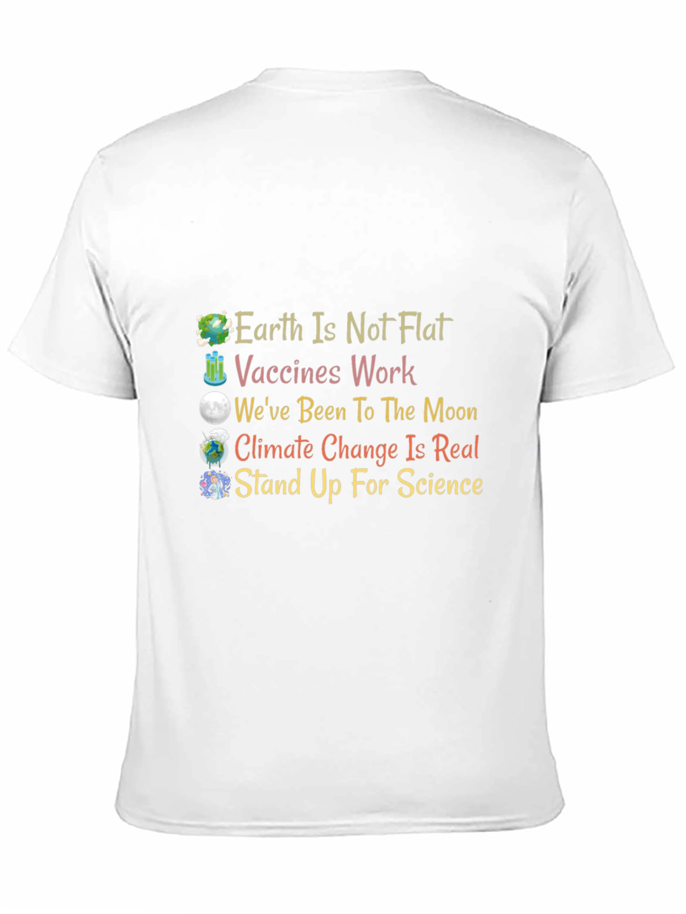 Science Matters T-Shirt: Earth Vaccines Moon Climate
