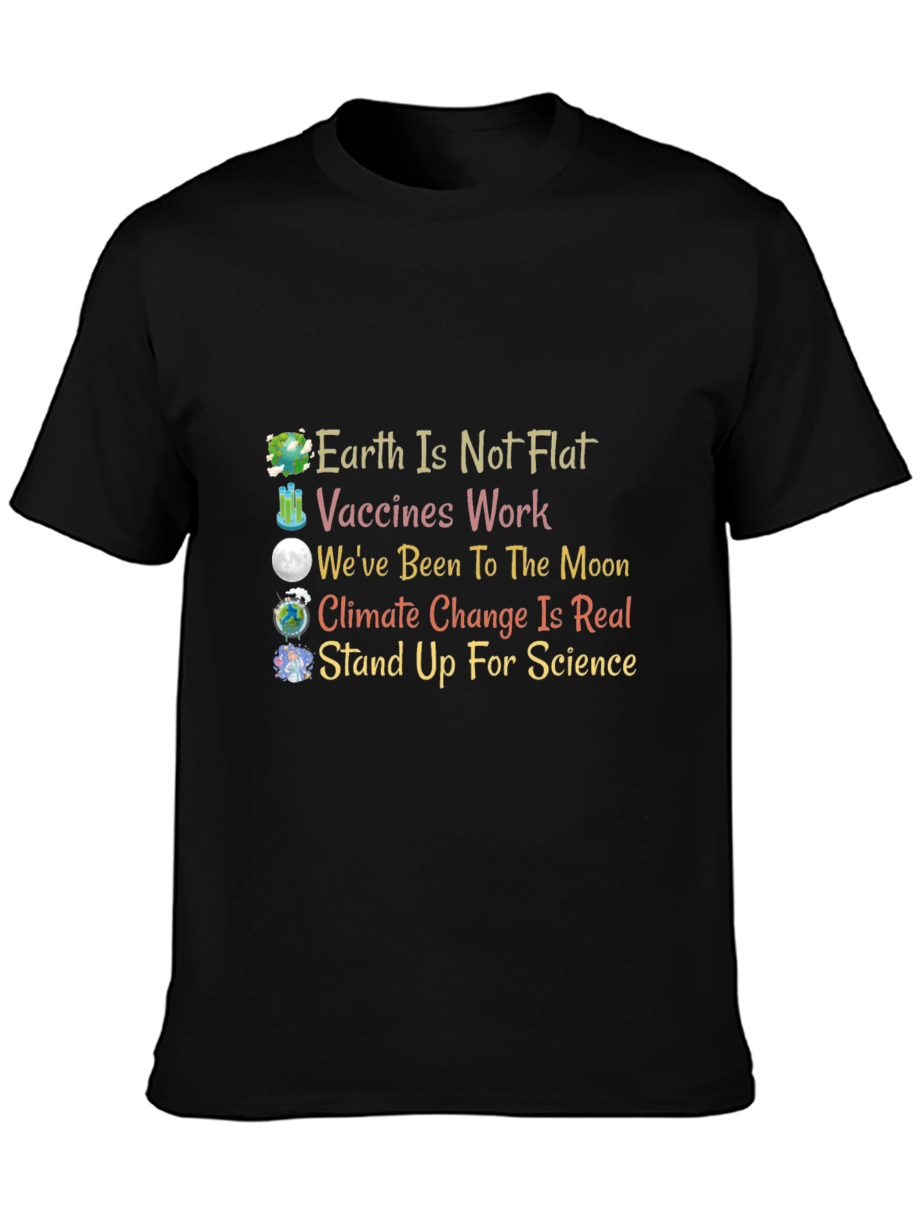 Science Matters T-Shirt: Earth Vaccines Moon Climate