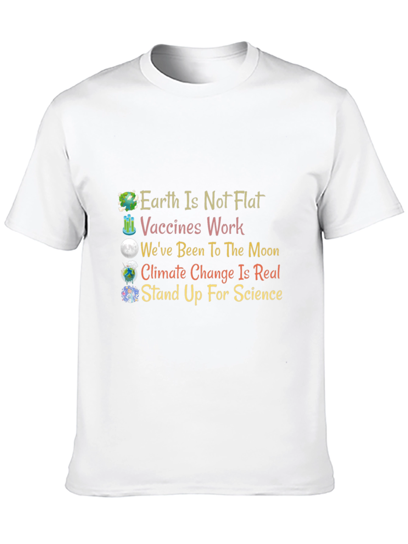 Science Matters T-Shirt: Earth Vaccines Moon Climate