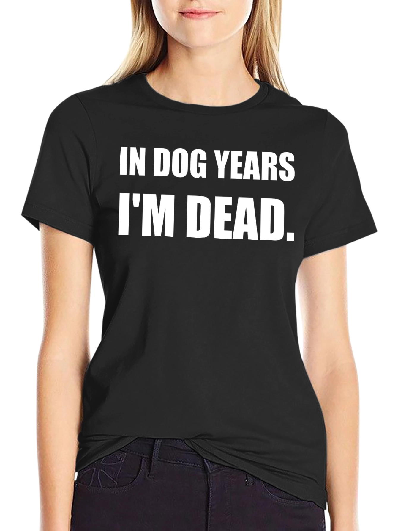 In Dog Years Im Dead Graphic T-Shirt