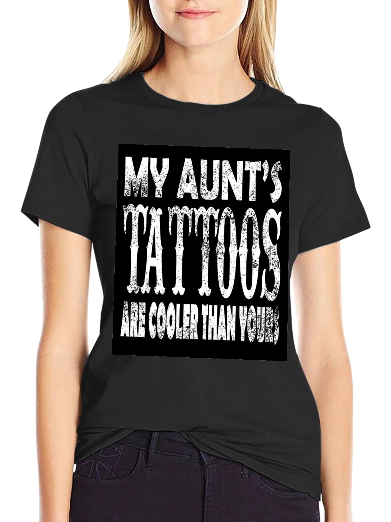 My Aunts Tattoos T-Shirt