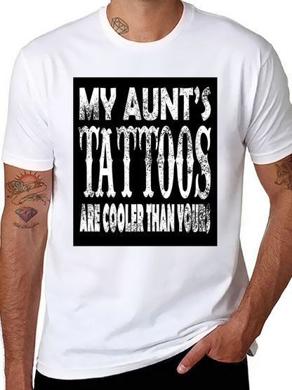 My Aunts Tattoos T-Shirt
