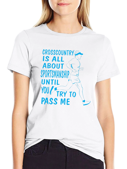 Funny Cross Country Sportsmanship Graphic T-Shirt