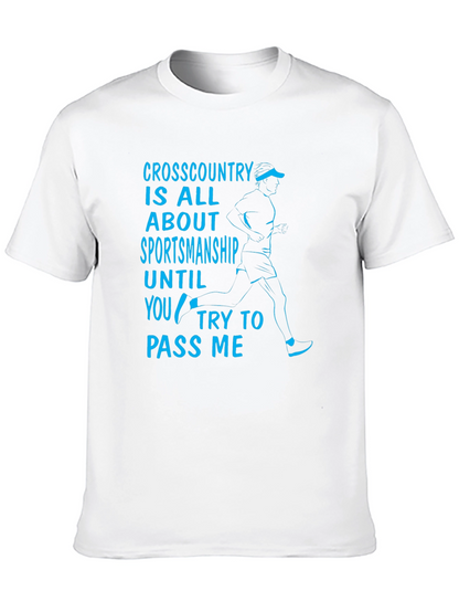 Funny Cross Country Sportsmanship Graphic T-Shirt