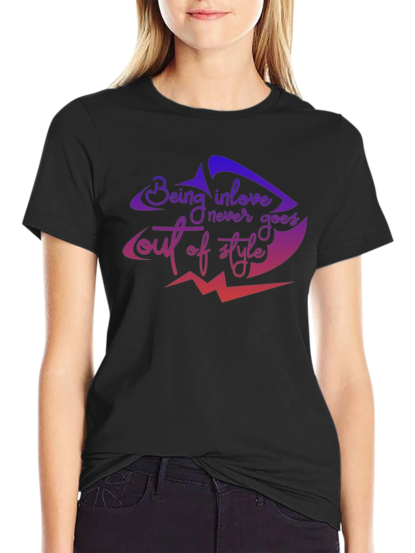 Being In Love Never Goes Out of Style T-Shirt