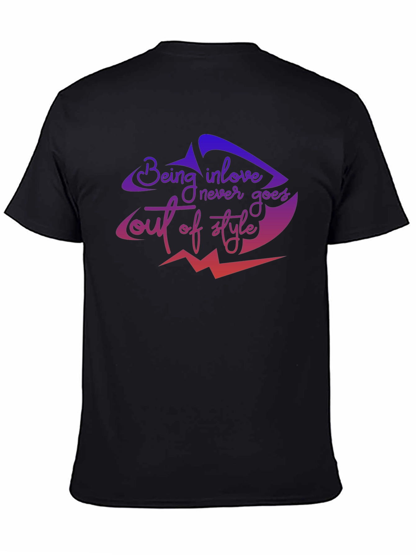 Being In Love Never Goes Out of Style T-Shirt