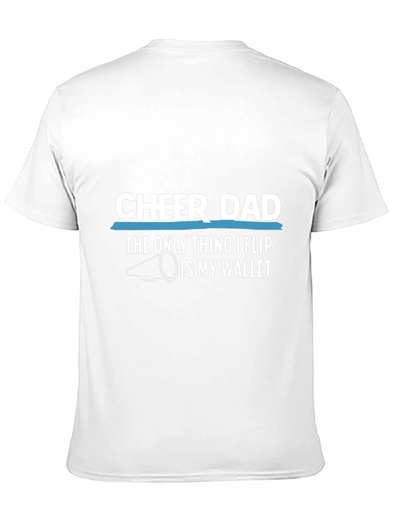 Cheer Dad T-Shirt - Funny Fathers Day Gift