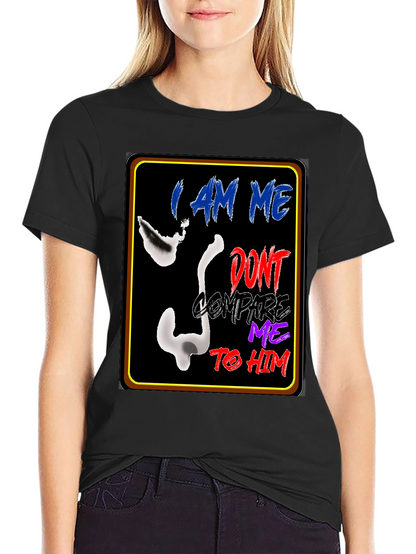 I AM ME Graphic T-Shirt