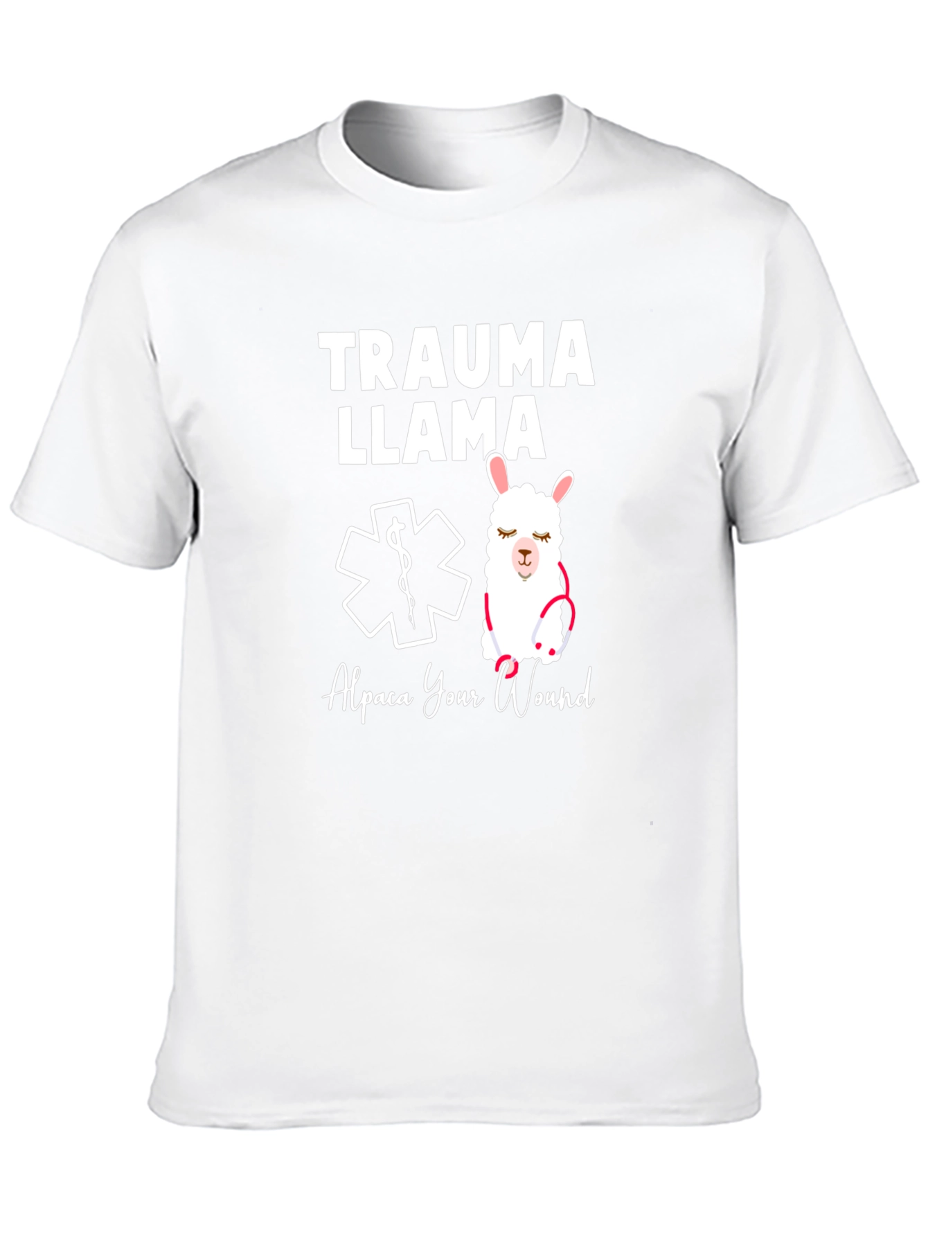 Trauma Llama T-Shirt - Alpaca Your Wound