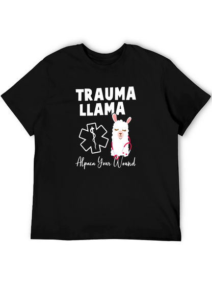Trauma Llama T-Shirt - Alpaca Your Wound