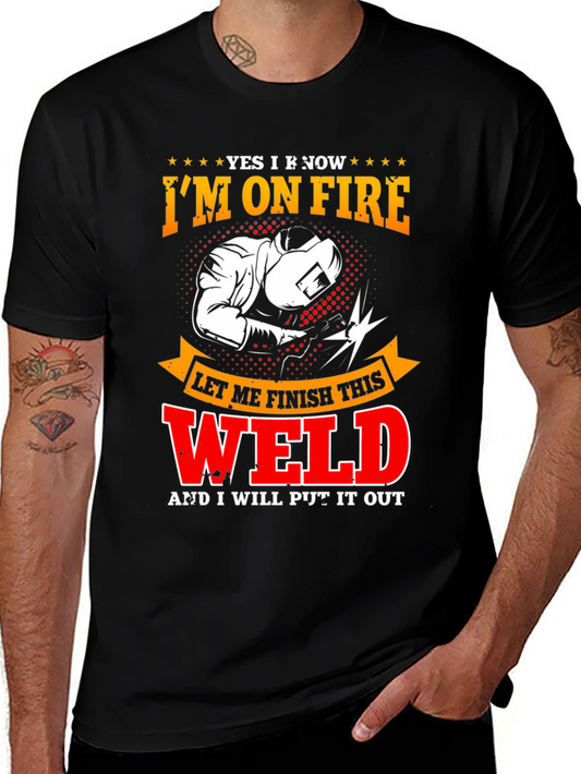Im On Fire Welder T-Shirt