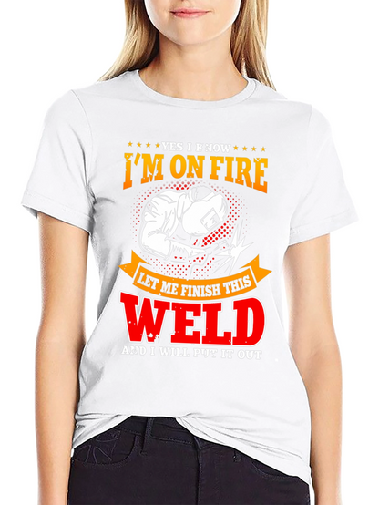 Im On Fire Welder T-Shirt