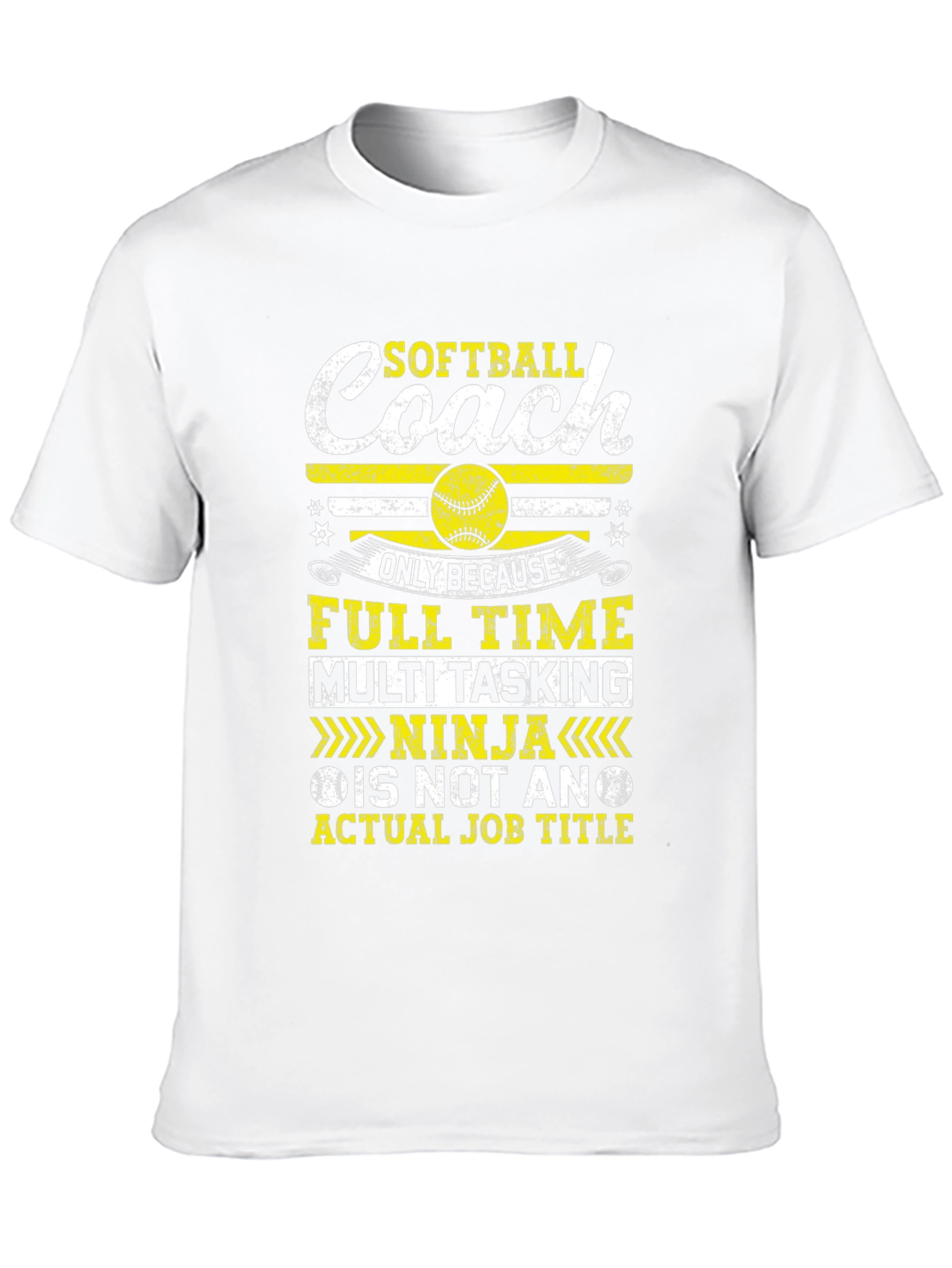 Softball Coach T-Shirt - Full Time Multi Tasking Ninja