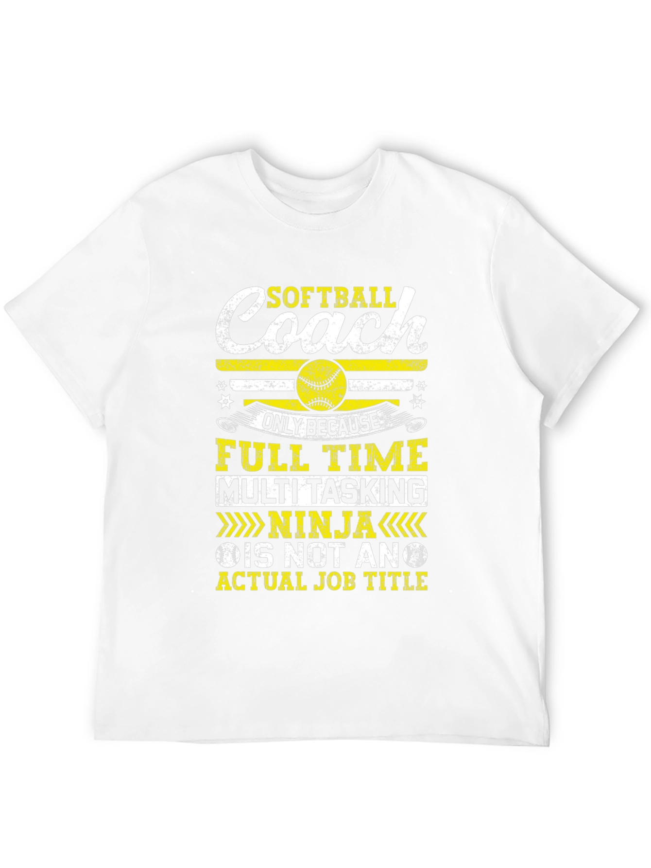 Softball Coach T-Shirt - Full Time Multi Tasking Ninja